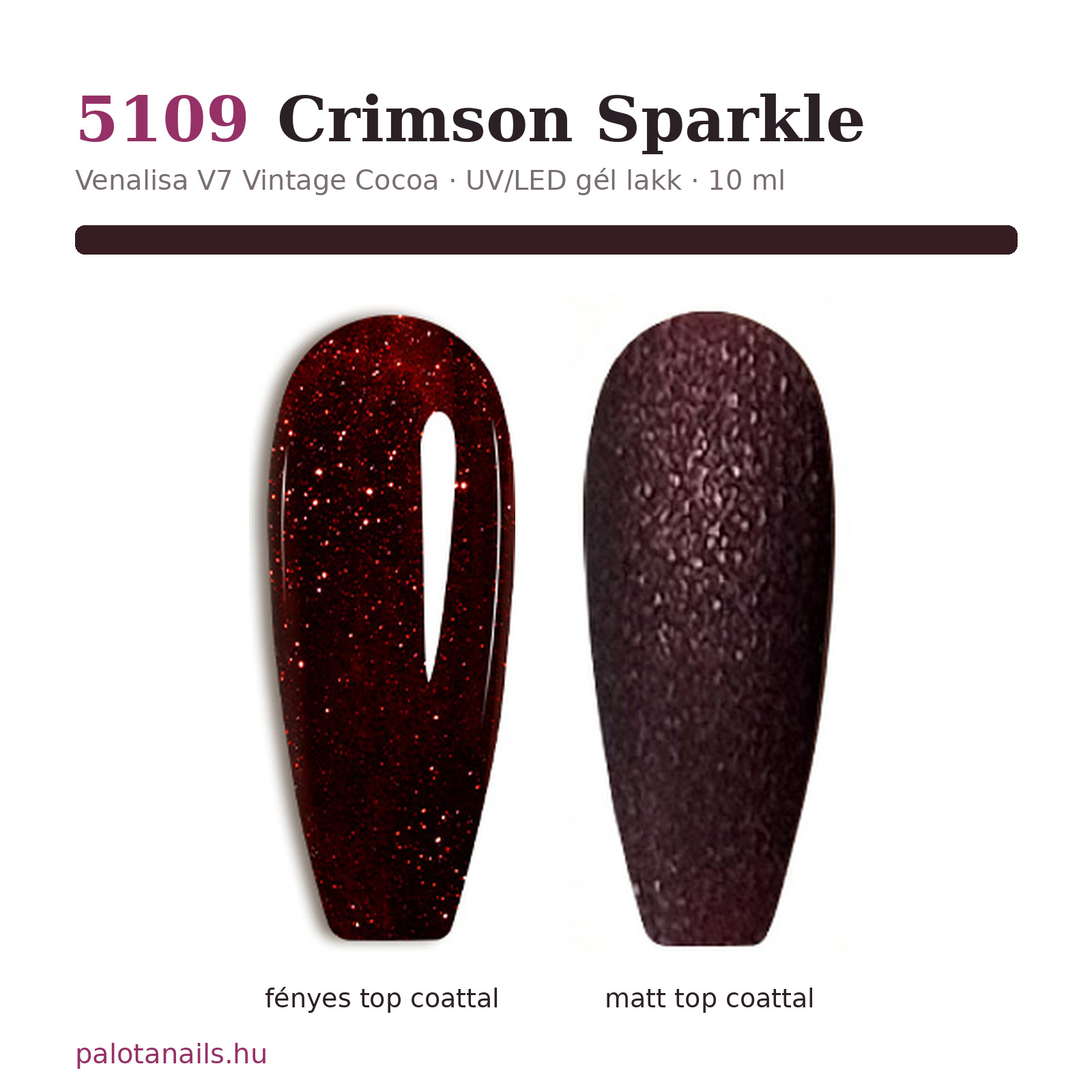 Venalisa 5109 Crimson Sparkle gél lakk – fényes és matt top coattal