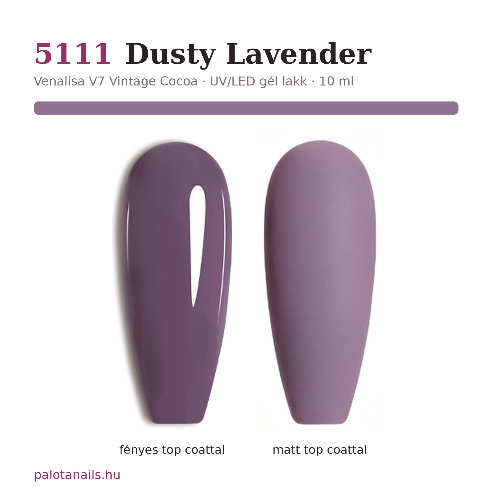 Venalisa 5111 Dusty Lavender gél lakk – fényes és matt top coattal