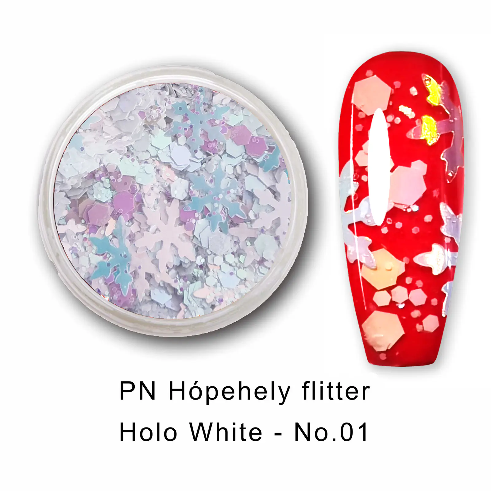 PN Hópehely flitter - Holo White - No.01